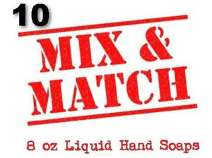 Mix & Match 10 Liquid Hand Soaps